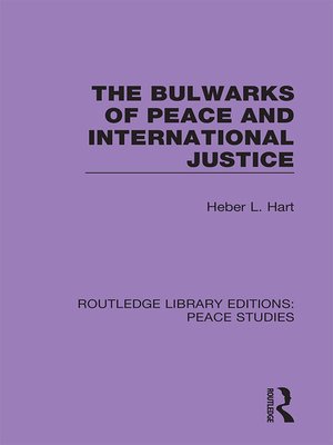 cover image of The Bulwarks of Peace and International Justice